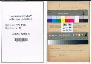 Entnazifizierung Wilhelm Gratze , geb. 03.08.1910 (Angestellter)