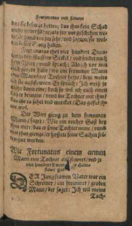 Wie Fortunatus einem armen Mann ein Tochter außstewret/ und ir vier hundert Ducaten zur Heimstewer gab.