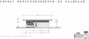 Calmbach: Neubau EG - Ansicht Straßenseite Empfangsgeb.
