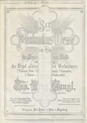 Sct.-Pankratius-Messe : in Es ; für Sopran, Alt, Tenor, Baß mit Begleitung der Orgel allein oder des Orchesters: 2 Violinen, Viola, Cello oder Contrabaß, 2 Clarinetten, 2 Hörner (2 Trompeten und Pauken ad lib.) ; Op. 30