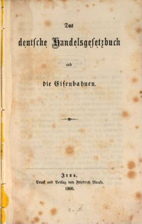 Das deutsche Handelsgesetzbuch und die Eisenbahnen : F. v. H.
