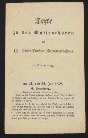 Texte zu den Massenchören des III. Nieder-Lausitzer Bundesgesangfestes : in Spremberg, am 21. und 22. Juli 1872