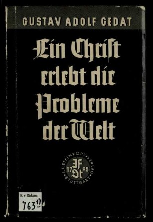Ein Christ erlebt die Probleme der Welt (17. Auflage)