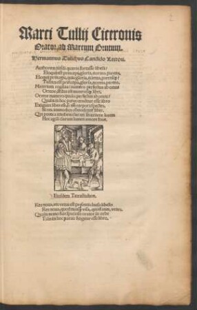 Marci Tullij Ciceronis || Orator. ad Marcum Brutum.|| ... ||
