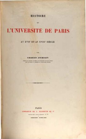 Histoire de l'Université de Paris au XVIIe et au XVIIIe siècle