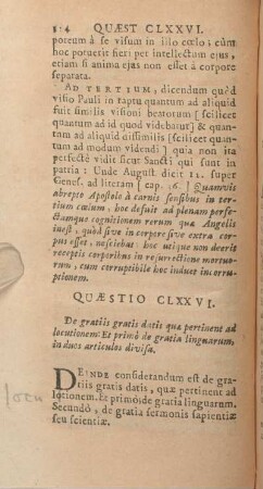 Quaestio CLXXVI. De gratiis gratis datis quae pertinent ad locutionem: Et primò de gratia linguarum, in duos articulos divisa.