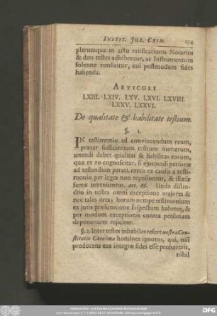 Articuli LXIII. LXIV. LXV. LXVI. LXVIII. LXXV. LXXVI. De qualitate & habilitate testium.