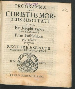 Programma Honori Christi E Mortuis Suscitati sacrum : Ex Josephi typo, Deut. XXXIII. vers. 17.
