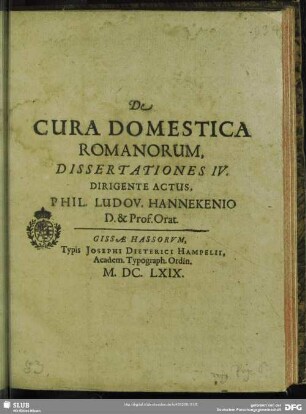 De Cura Domestica Romanorum : Dissertationes IV