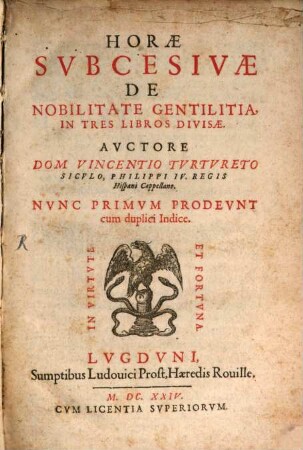 Horae Svbcesivæ De Nobilitate Gentilitia, In Tres Libros Divisae