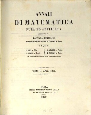 Annali di matematica pura ed applicata : organo della Fondazione Annali di Matematica Pura ed Appliecata. 2. 1859