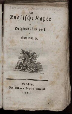 Der Englische Kaper : ein Original-Lustspiel in einem Aufzuge