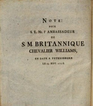 Note pour l'ambassadeur de S. M. Britannique Chevalier Williams