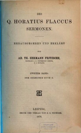 Des Q. Horatius Flaccus Sermonen. 2, Der Sermonen Buch II
