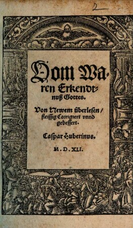 Vom Waren Erkendtnuß Gottes