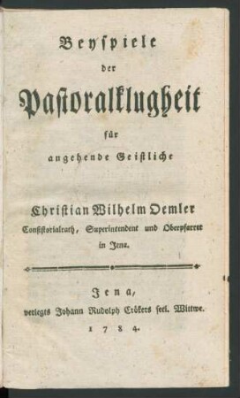 Beyspiele der Pastoralklugheit für angehende Geistliche