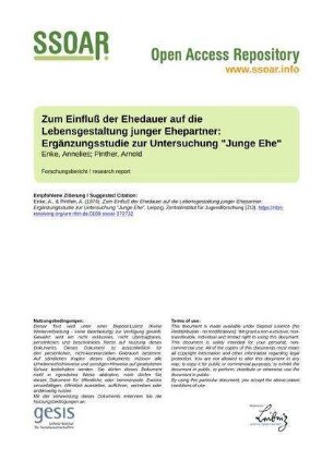 Zum Einfluß der Ehedauer auf die Lebensgestaltung junger Ehepartner: Ergänzungsstudie zur Untersuchung "Junge Ehe"