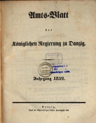 Amtsblatt der Regierung zu Danzig. 1852