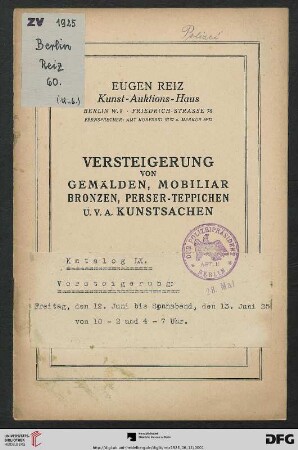 Versteigerung von Gemälden, Mobiliar, Bronzen, Perser-Teppiche u. v. a. Kunstsachen : Versteigerung 12. bis 13. Juni 1925 (Katalog Nr. 60)