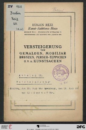 Versteigerung von Gemälden, Mobiliar, Bronzen, Perser-Teppiche u. v. a. Kunstsachen : Versteigerung 12. bis 13. Juni 1925 (Katalog Nr. 60)