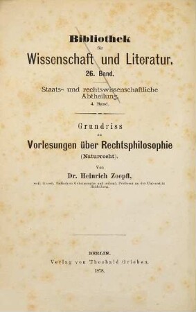 Grundriss zu Vorlesungen über Rechtsphilosophie : (Naturrecht)