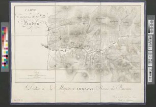 Carte des Environs de la Ville de Baden : Dediée à Sa Majesté Caroline Reine de Bavière