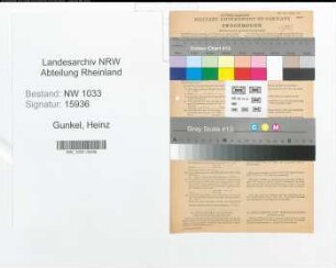 Entnazifizierung Heinz Gunkel , geb. 26.07.1922 (Maschinenschlosser)
