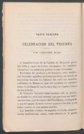 Parte tercera : Celebración del triunfo. Un crimen más!