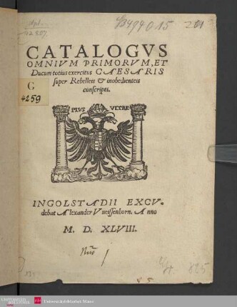 Catalogus omnium primorum, et ducum totius exercitus Caesaris super rebelleis et inobedienteis conscripti