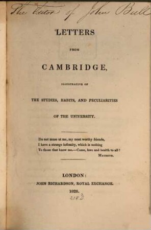 Letters from Cambridge : illustrative of the studies, habits and peculiarities of the university