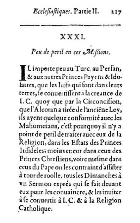 XXXI. Peu de peril en ces Mißions