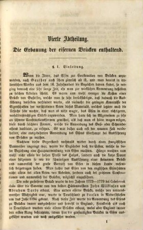 Die Brückenbaukunde in ihrem ganzen Umfange : ein Handbuch für Ingenieure und Baumeister, 4. Die Erbauung der eisernen Brücken enthaltend