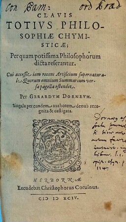 Clavis Totivs Philosophiae Chymisticae : Per quam potissima Philosophorum dicta referantur