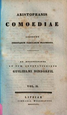 Aristophanis Comoediae : accedunt perditarum fabularum fragmenta, 2