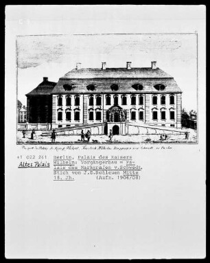Ansicht des Vorgängerbaus (Palais des Markgrafen von Schwedt) des Alten Palais in Berlin