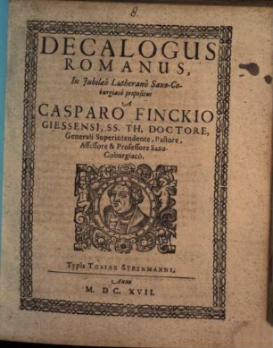 Decalogus Romanus : In Jubilaeo Lutherano Saxo-Coburgiaco propositus