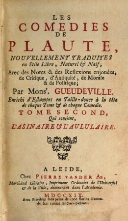 Les Comédies de Plaute : [Divisées En Dix Tomes], 2. Qui contient L'Asinaire et L'Aululaire