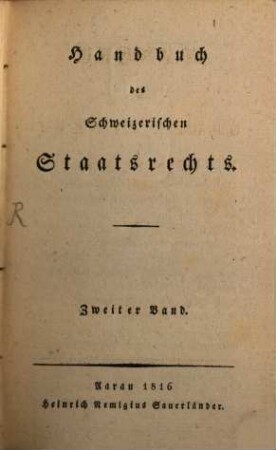 Handbuch des schweizerischen Staatsrechts. 2
