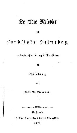De aeldre Melodier : til Landstads Salmebog