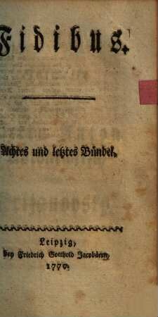Fidibus, 8. Bündel