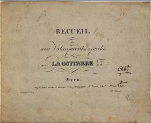 Recueil de seixe valses favorites & faciles pour la guitarre seule