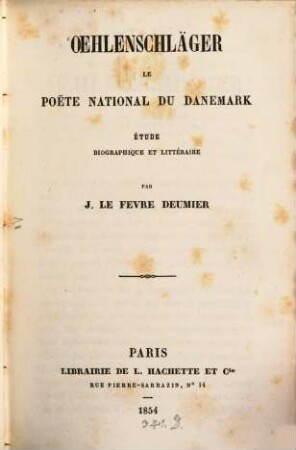 Ochlenschläger, le Poëte national du Danemark : Etude biographique et littéraire