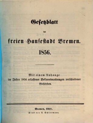 Gesetzblatt der Freien Hansestadt Bremen. 1856. - 1857