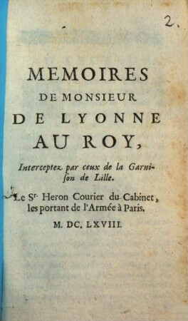 Memoires de M. de Lyonne au Roy