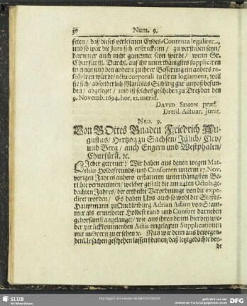 Nro. 9. Von Gottes Gnaden Friedrich Augustus, Hertzog zu Sachsen, Jülich, Clev, und Berg, auch Engern und Westphalen, Churfürst. etc.