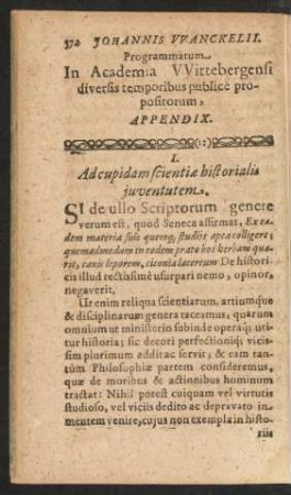 I. Ad cupidam scientiae historialis juventutem.