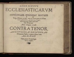 Liber sextus ecclesiasticarum cantionum quinque vocum ... Contra Tenor