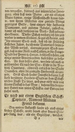 Er wird mit einem Englischen Schiff-Capitain, Namens William Friend bekannt.