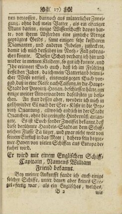 Er wird mit einem Englischen Schiff-Capitain, Namens William Friend bekannt.