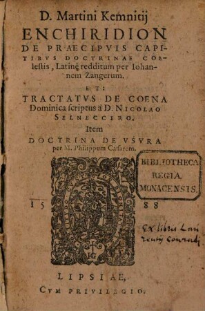 D. Martini Kemnitij Enchiridion De Praecipuis Capitibus Doctrinae Coelestis